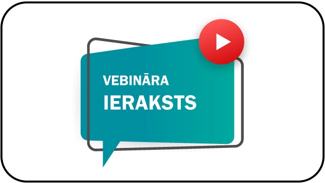 Vebināra ieraksts